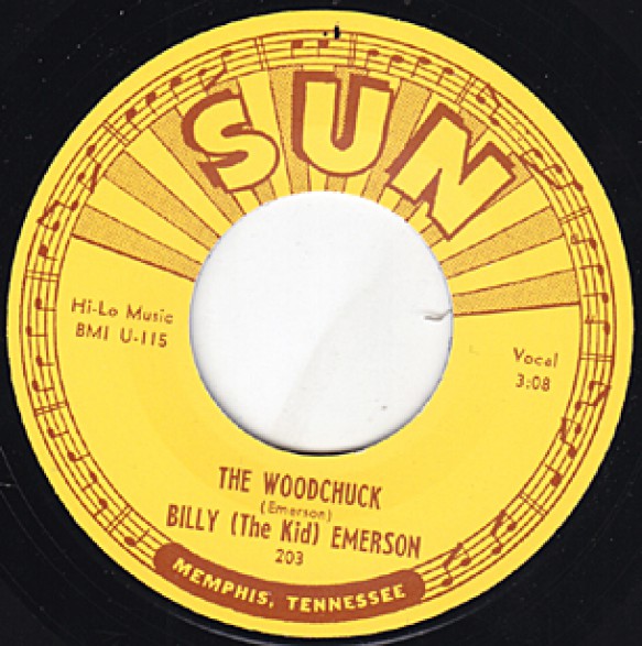 BILLY (THE KID) EMERSON "THE WOODCHUCK / I’M NOT GOING HOME" 7"