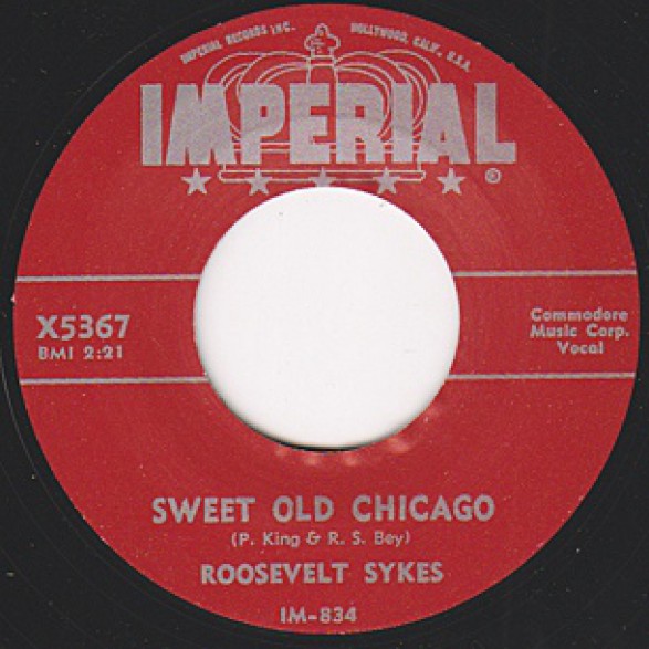 Roosevelt Sykes ‎"Sweet Old Chicago / Hush Oh Hush" 7"