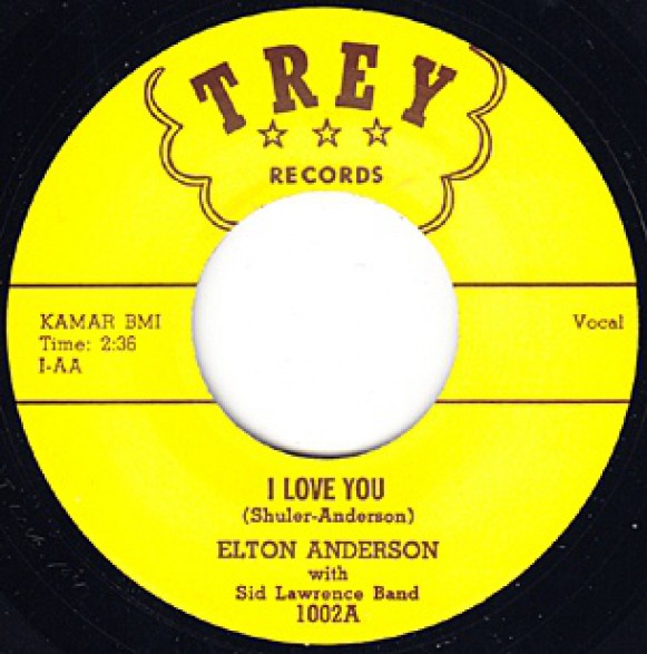 ELTON ANDERSON "I LOVE YOU" / RAY GERDSEN "FATTY HATTIE" 7"