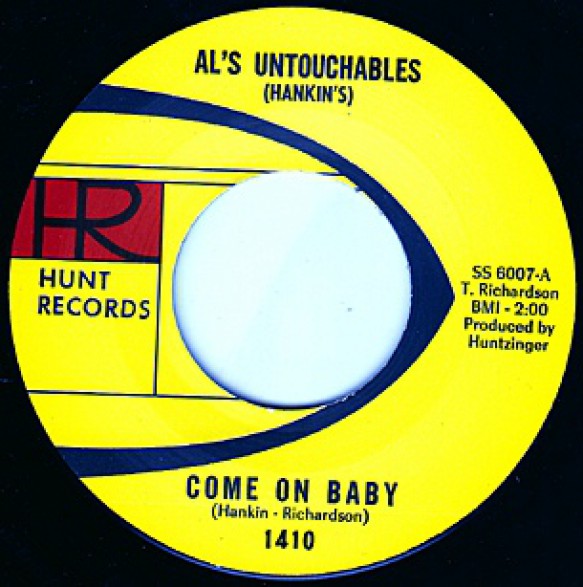 AL'S UNTOUCHABLES "COME ON BABY/STICK AROUND" 7"