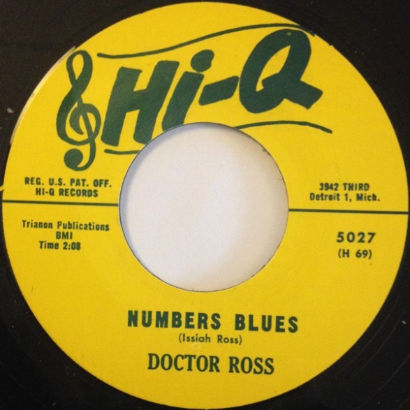 DOCTOR ROSS "NUMBERS BLUES / CANNONBALL" 7"