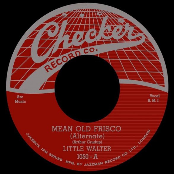 LITTLE WALTER "Mean Old Frisco / Come Back Baby" 7"