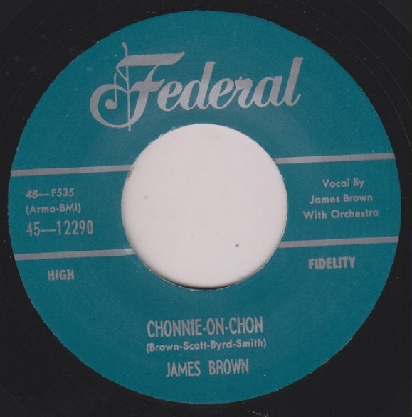 JAMES BROWN "CHONNIE OH CHON/ I FEEL THAT OLD AGE COMING ON" 7"