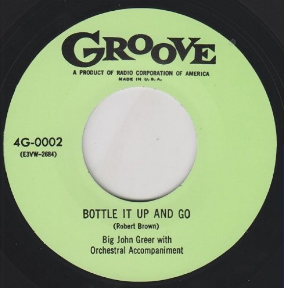 JOHN GREER "BOTTLE IT UP & GO/ COME BACK MAYBELLINE" 7"