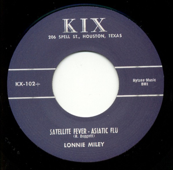 LONNIE MILEY "Satellite Fever- Asiatic Flu/ Rockum Beat" 7"