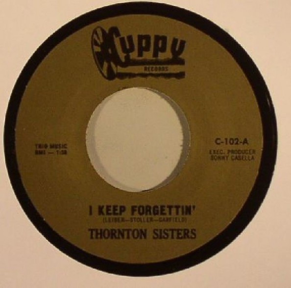 THORNTON SISTERS "I KEEP FORGETTING" 7"