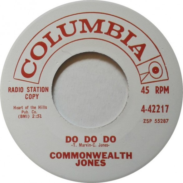 COMMONWEALTH JONES "DO DO DO/Who's Been Here" 7"