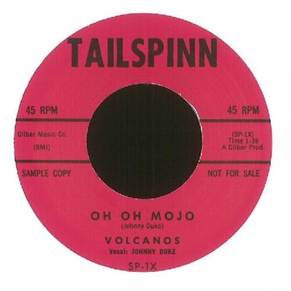 VOLCANOS "OH OH MOJO/ YOU KNOCK ME OUT" 7"