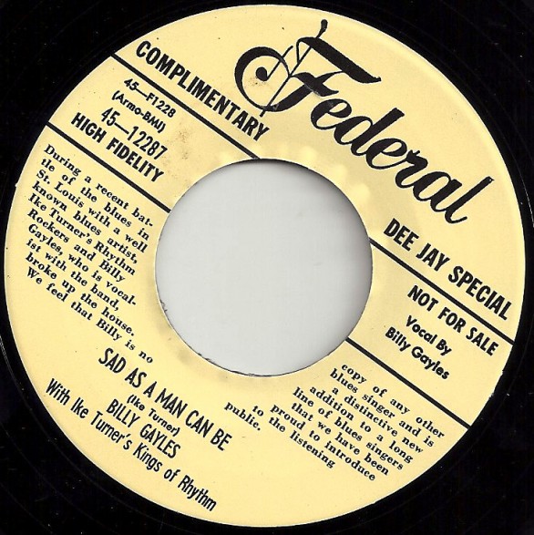 Billy Gayles "Sad As A Man Can Be / Just One More Time" 7"