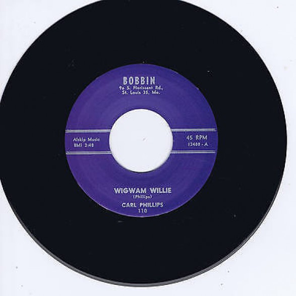 Carl Phillips "Wigwam Willie/Walkin' Blues" 7"