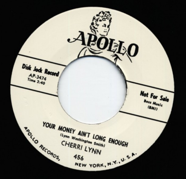 CHERRI LYNN "YOUR MONEY AIN'T LONG..." 7"