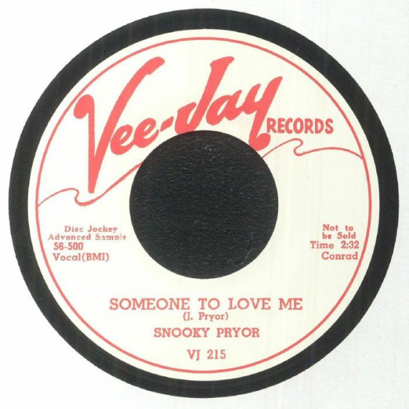 SNOOKY PRYOR "SOMEONE TO LOVE ME / JUDGEMENT DAY" 7"