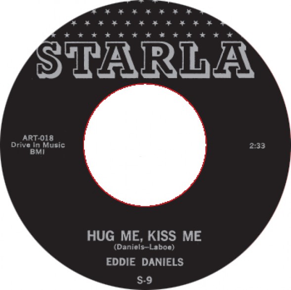 EDDIE DANIELS "HUG ME, KISS ME / HURRY BABY" 7" 