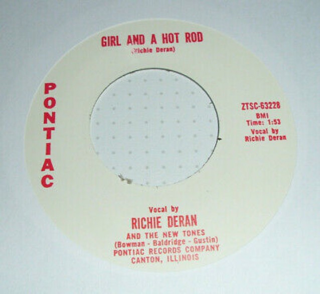 Richie Deran & The New Tones "Girl And A Hot Rod/Little Willie" 7"