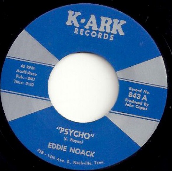 EDDIE NOACK "PSYCHO / INVISIBLE STRIPES" 7"