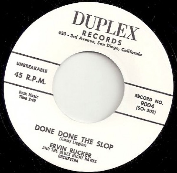 ERVIN RUCKER "SO GOOD / DONE DONE THE SLOP" 7”