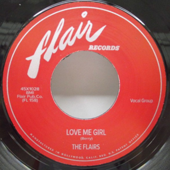 FLAIRS "LOVE ME GIRL / GETTING’  HIGH" 7" 