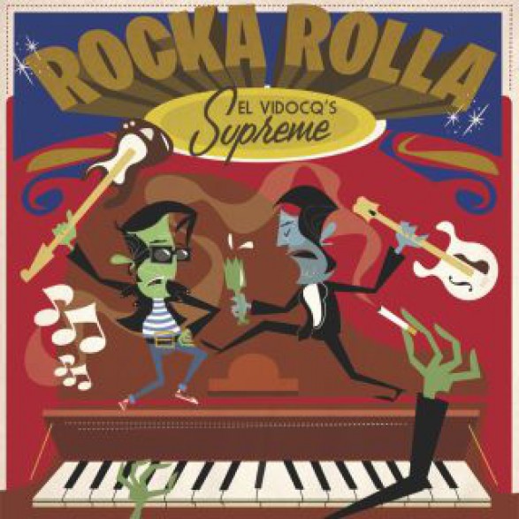 ROCKA ROLLA: El Vidoq's Supreme LP+CD