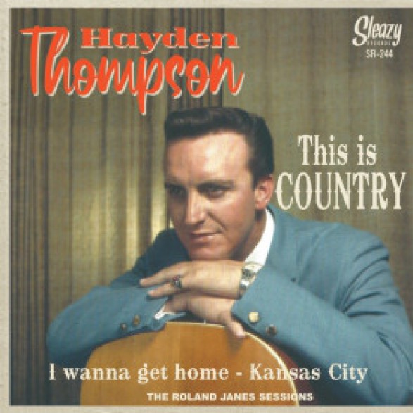 HAYDEN THOMPSON "This Is Country EP" 7"