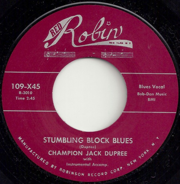 CHAMPION JACK DUPREE "STUMBLING BLOCK BLUES / NUMBER NINE BLUES" 7"