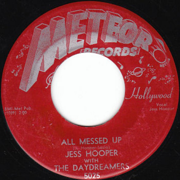 Jess Hooper With The Daydreamers "Sleepy Time Blues/All Messed Up" 7"