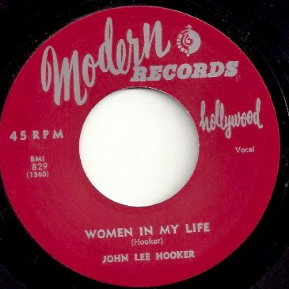 JOHN LEE HOOKER "WOMEN IN MY LIFE / HOOGIE BOOGIE" 7"