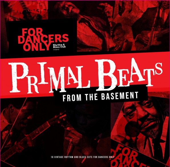 FOR DANCERS ONLY - Primal Beats From The Basement LP