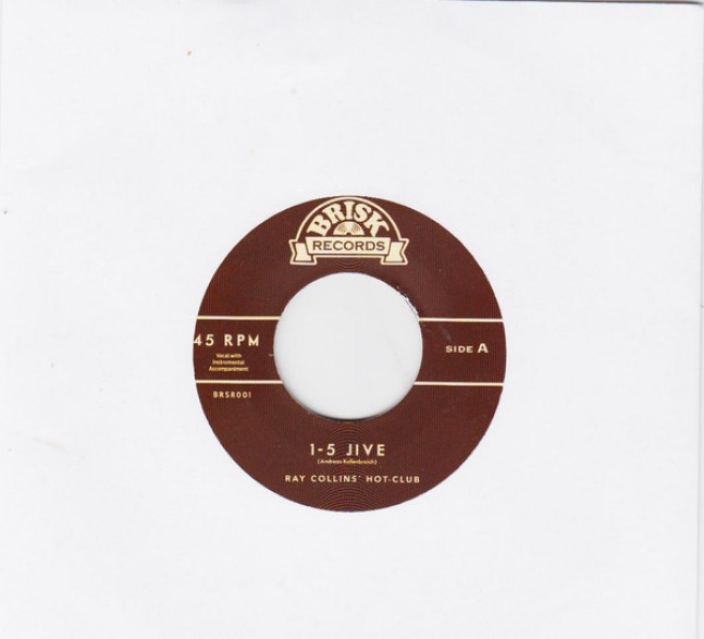 RAY COLLINS' HOT CLUB "1 - 5 Jive / Ringtingeling" 7"
