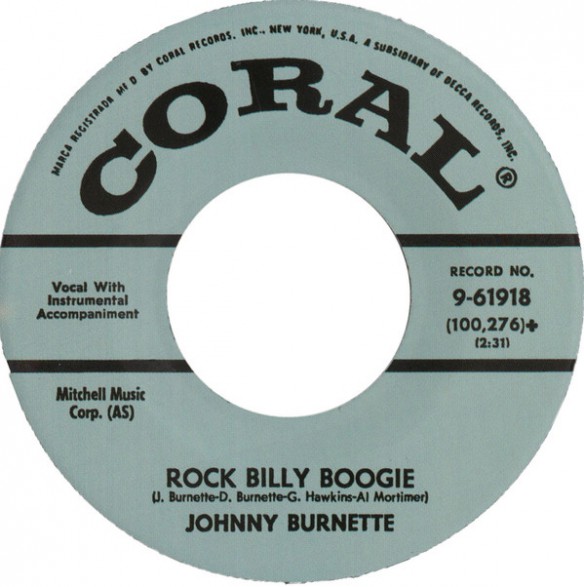 Johnny Burnette "Rock Billy Boogie / If You Want It Enough" 7"