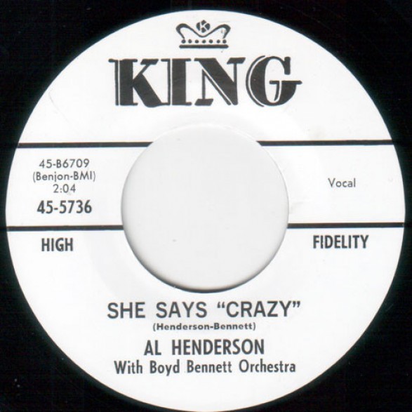 AL HENDERSON "SHE SAYS “CRAZY” / LAUGHING GIRL, CRYING BOY" 7"