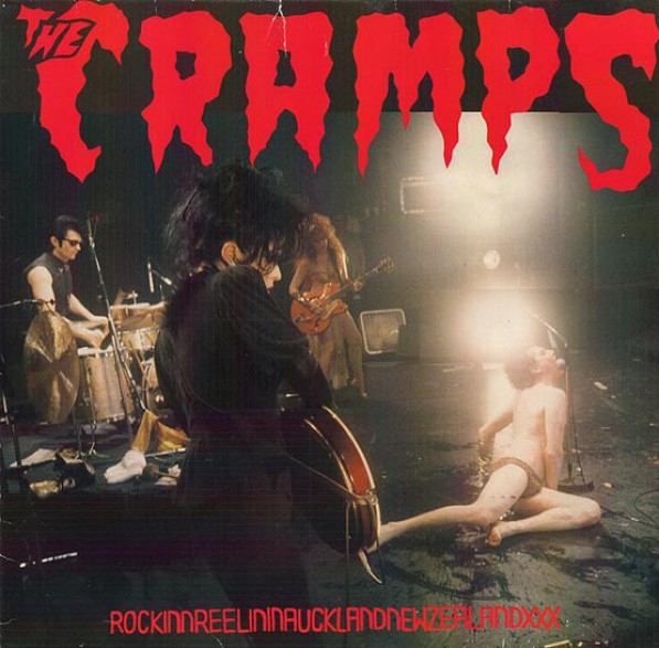 CRAMPS " RockinnReelininAucklandNewZealandXXX" LP