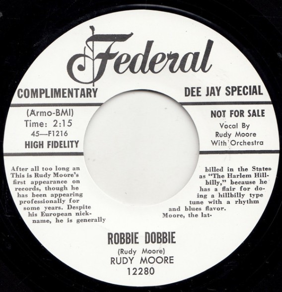 RUDY MOORE "ROBBIE DOBBIE / I’LL BE HOME TO SEE YOU TOMORROW NIGHT" 7"