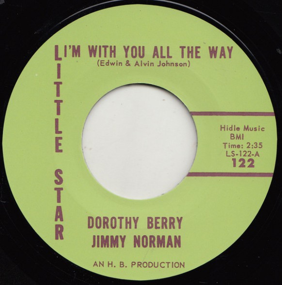 DOROTHY BERRY & JIMMY NORMAN "I’M WITH YOU ALL THE WAY/ YOUR LOVE" 7"
