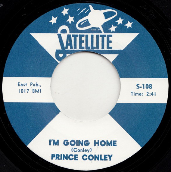 PRINCE CONLEY "I’M GOING HOME / ALL THE WAY" 7"