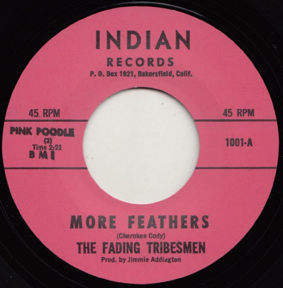 FADING TRIBESMEN "MORE FEATHERS / RAIN DANCE" 7"