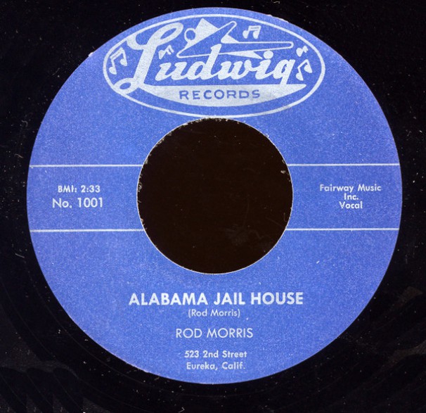 ROD MORRIS "Alabama Jail House / Ghost Of Casey Jones" 7"