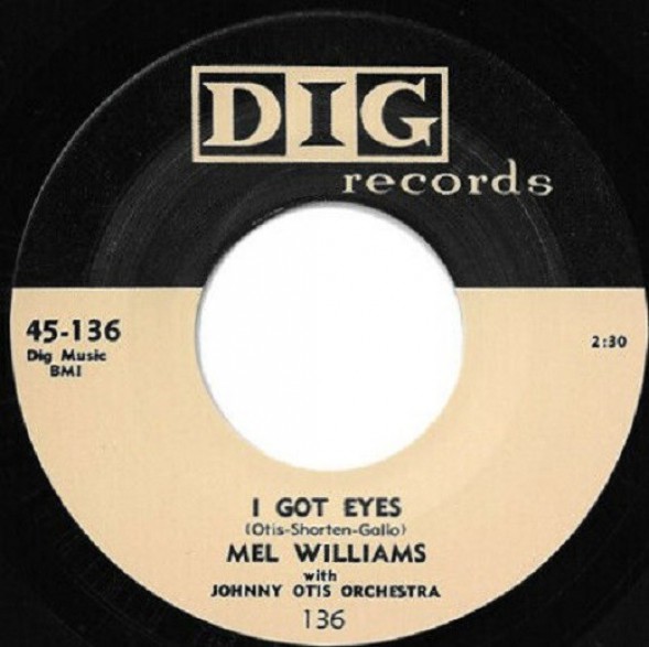 MEL WILLIAMS "I GOT EYES / IT’S YOU" 7"