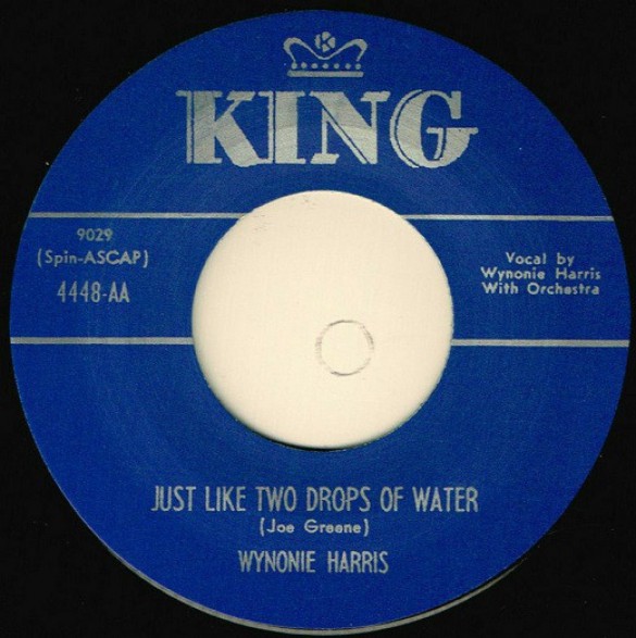 WYNONIE HARRIS "JUST LIKE TWO DROPS OF WATER / TREMBLIN’" 7” 
