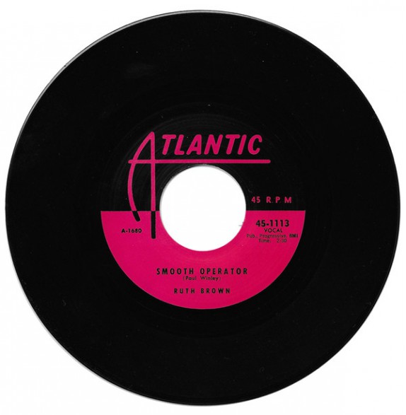 RUTH BROWN "SMOOTH OPERATOR / THIS LITTLE GIRLS GONE" 7"