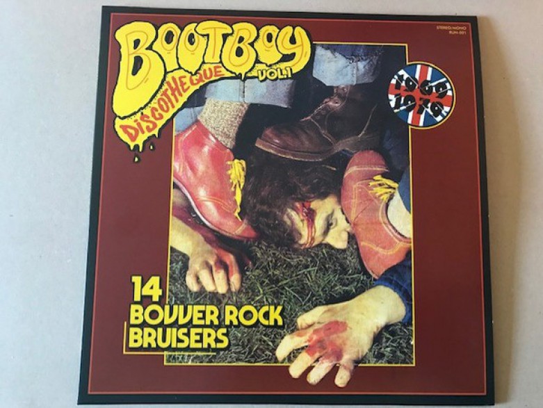 Bootboy Discotheque (14 Bovver Rock Bruisers) LP