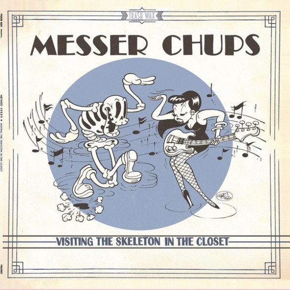 MESSER CHUPS "Visiting The Skeleton In The Closet" LP