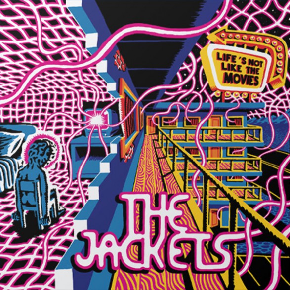 JACKETS "Life’s Not Like The Movies" 7"