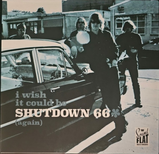 SHUTDOWN 66 ‎"I Wish It Could Be Shutdown 66 (Again)" LP