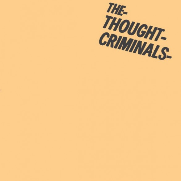 THOUGHT CRIMINALS "Hilton Bomber" 7"