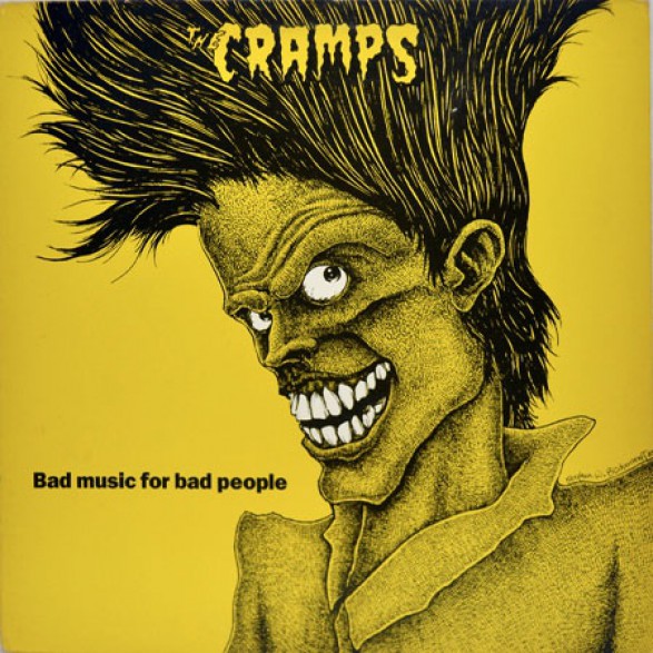 CRAMPS "Bad Music For Bad People" LP