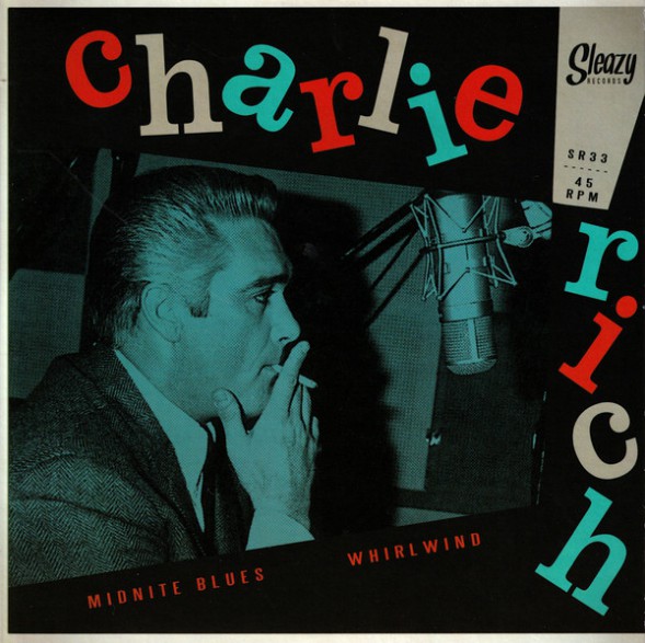 CHARLIE RICH "Midnite Blues / Whirlwind" 7"