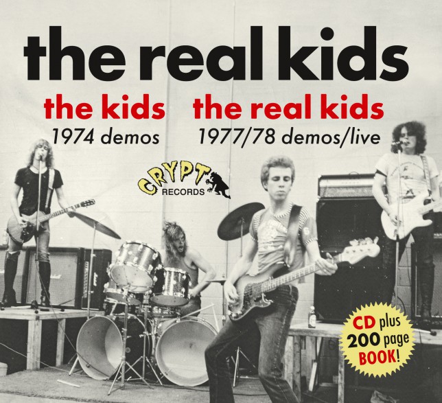 REAL KIDS "The Kids 1974 Demos / The Real Kids 1977/78 Demos / Live" CD plus book