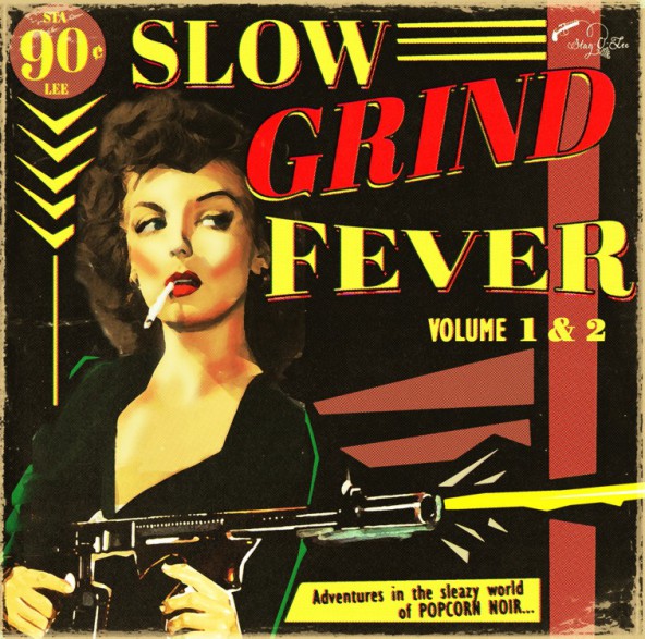 SLOW GRIND FEVER VOL. 1 & 2 CD