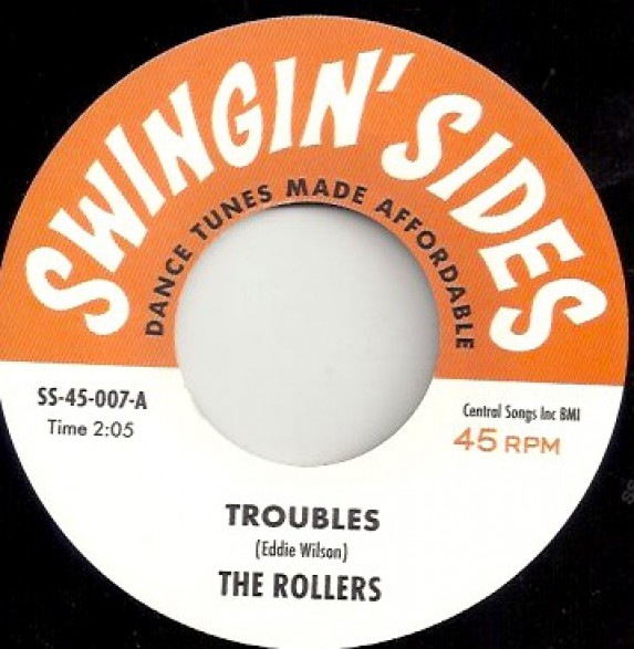 ROLLERS "Troubles" / ELMER PARKER & THE LIGHT LIGHTERS "Look Out Baby" 7”