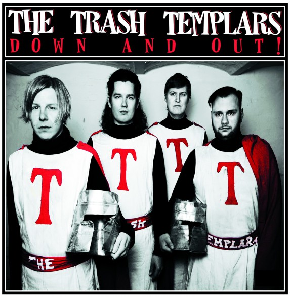 TRASH TEMPLARS "Down And Out!" LP